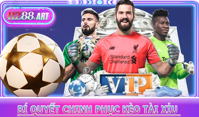 Bí Quyết Chinh Phục Kèo Tài Xỉu 